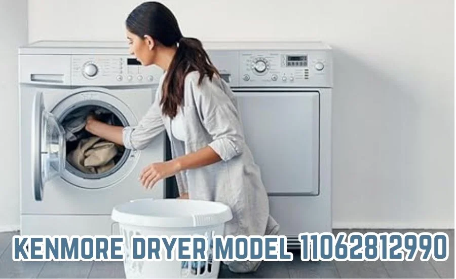 kenmore dryer model 11062812990